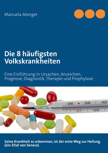 Produktbild: Die 8 h&auml;ufigsten Volkskrankheiten
