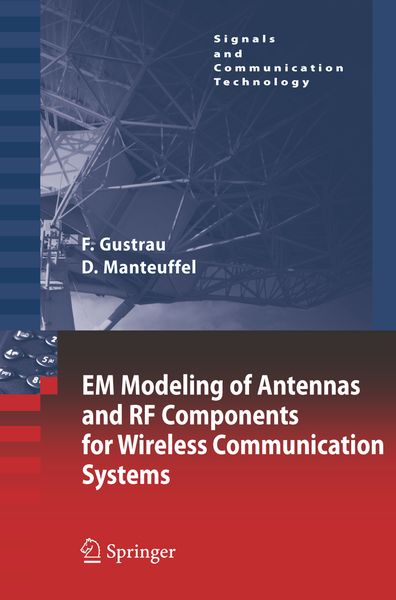 Produktbild: EM Modeling of Antennas and RF Components for Wireless Communication Systems
