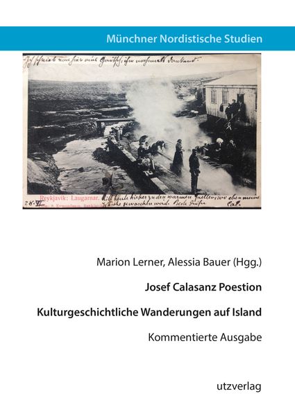 Kulturgeschichtliche Wanderungen auf Island, Taschenbuch von Josef Calasanz Poestion, Utzverlag GmbH, 978-3-8316-5025-5