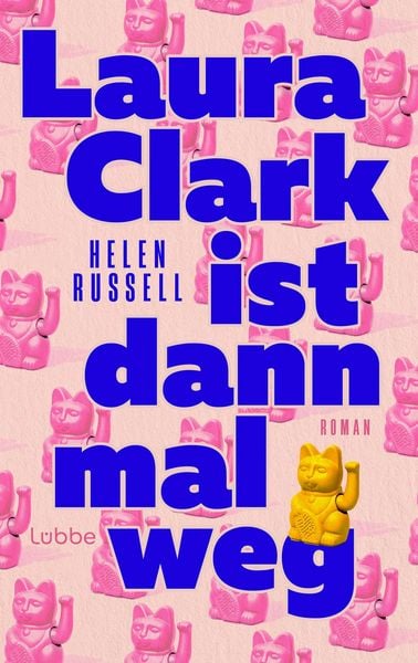 Produktbild: Laura Clark ist dann mal weg