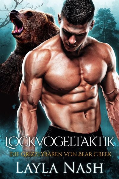 Produktbild: Lockvogeltaktik (Die Grizzlyba&uml;ren von Bear Creek, #4)