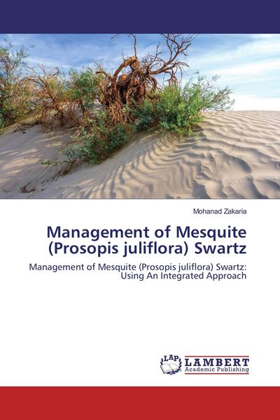 Produktbild: Management of Mesquite (Prosopis juliflora) Swartz