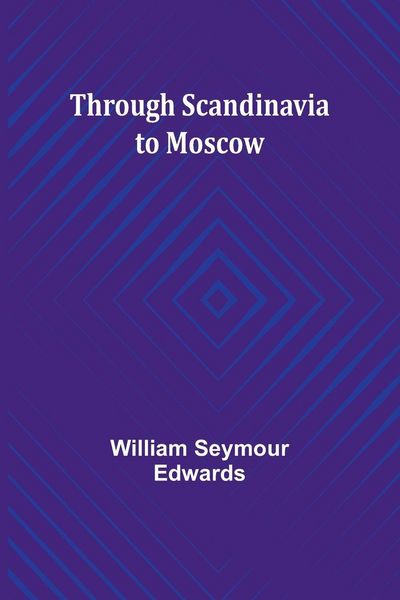Produktbild: Through Scandinavia to Moscow