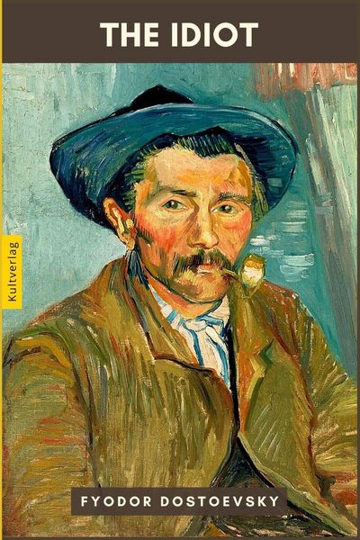 Produktbild: The Idiot by Fyodor Dostoevsky
