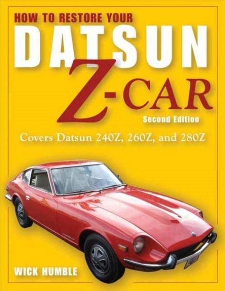 Produktbild: How to Restore Your Datsun Z-Car, Updated