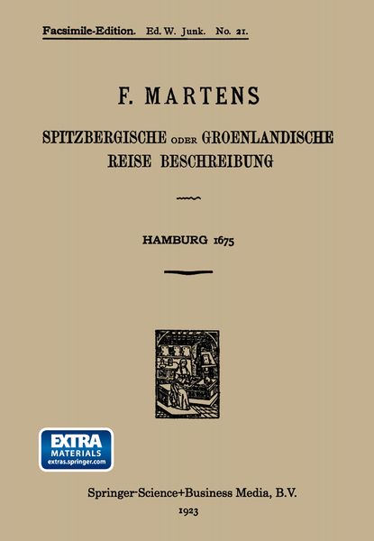 Produktbild: Spitzbergische oder Groenlandische Reise Beschreibung gethan im Jahr 1671