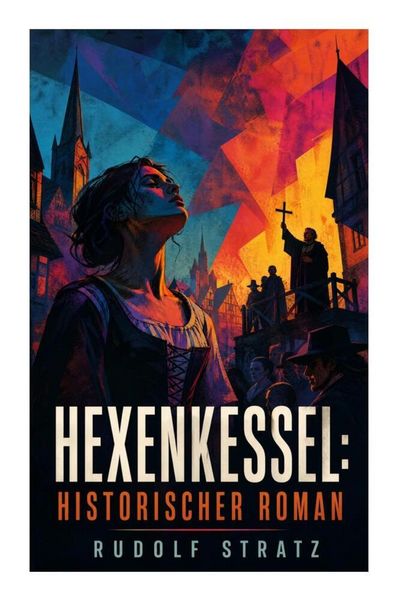 Produktbild: Hexenkessel: Historischer Roman