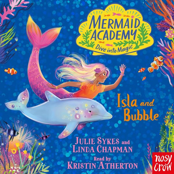 Produktbild: Mermaid Academy: Isla and Bubble