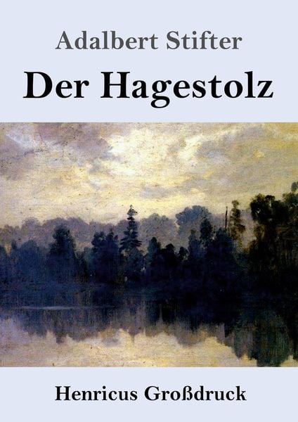 Produktbild: Der Hagestolz (Gro&szlig;druck)