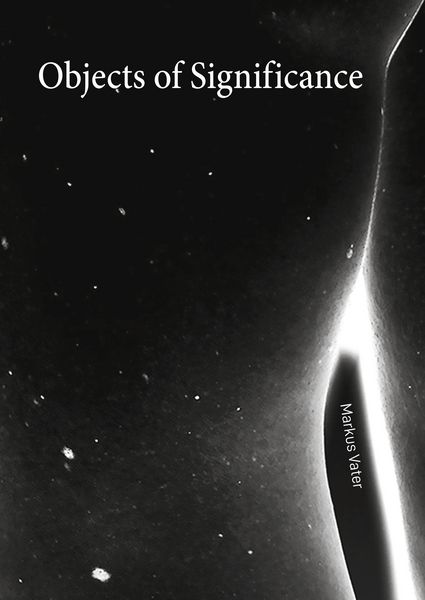 Produktbild: Markus Vater &ndash; Objects of Significance
