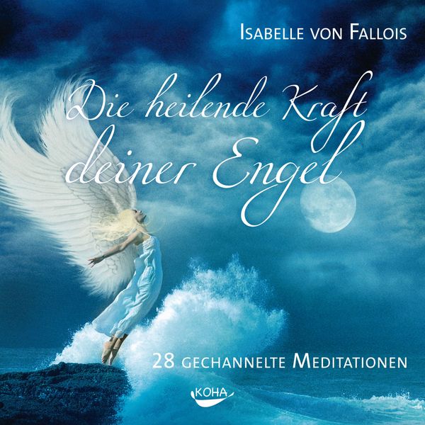 Produktbild: Die heilende Kraft deiner Engel