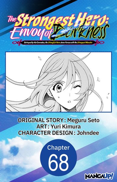 Produktbild: The Strongest Hero: Envoy of Darkness -Betrayed by His Comrades, the Strongest Hero Joins Forces with the Strongest Monster- #068