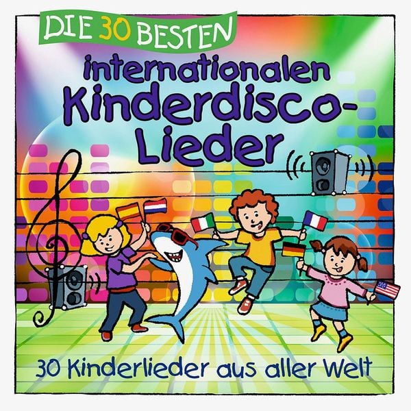 Die 30 besten internationalen Kinderdisco-Lieder