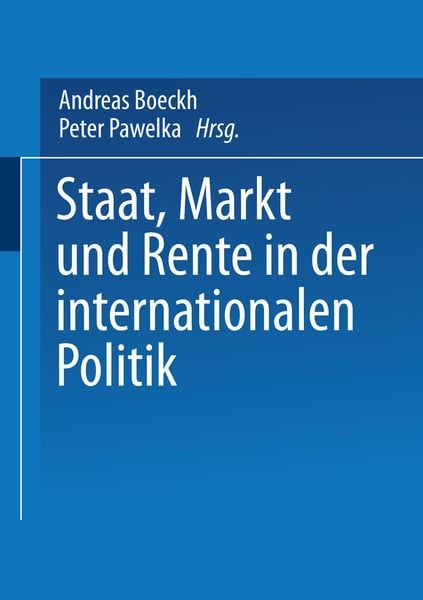 Produktbild: Staat, Markt und Rente in der internationalen Politik