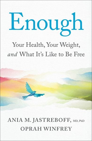 Enough, Gebundene Ausgabe von Oprah Winfrey , Ania M. Jastreboff, Pan Macmillan, 9781037407086