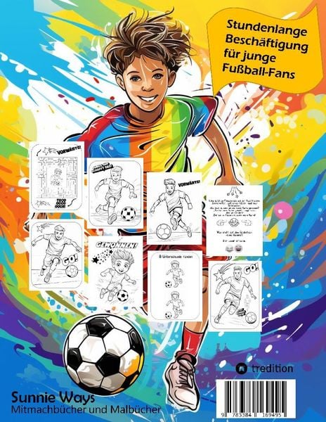 Produktbild: Mitmachbuch für Kinder Fußball - Malbuch Fußball für Jungen, Kinder ab 9 - Labyrinth Rätsel, Witze, Suchen & Finden