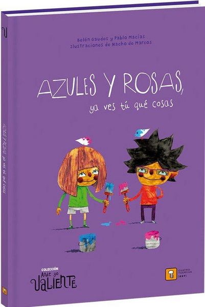 Produktbild: Azules Y Rosas Ya Ves Tu Que Cosas (ande Yo Valiente)