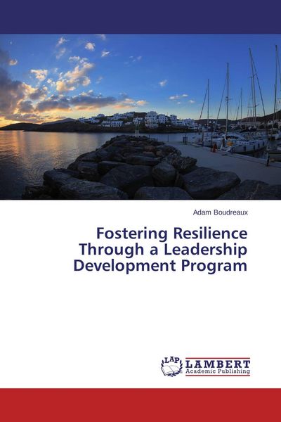 Produktbild: Fostering Resilience Through a Leadership Development Program