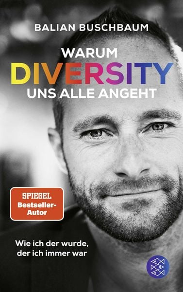 Warum Diversity uns alle angeht, Taschenbuch von Balian Buschbaum, Fischer Taschenbuch Verlag, 978-3-596-70718-8