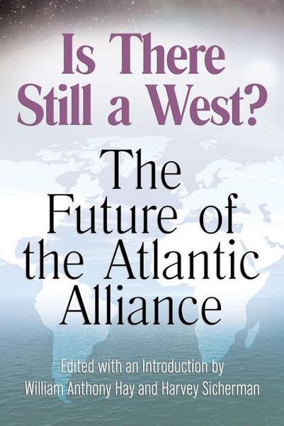 Produktbild: Is There Still a West?: The Future of the Atlantic Alliance