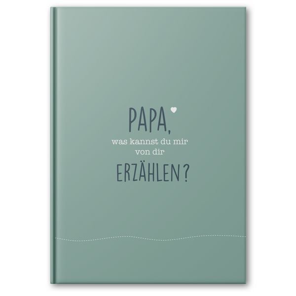 Produktbild: Papa, was kannst du mir von dir erz&auml;hlen?