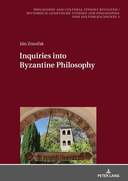 Produktbild: Inquiries into Byzantine Philosophy
