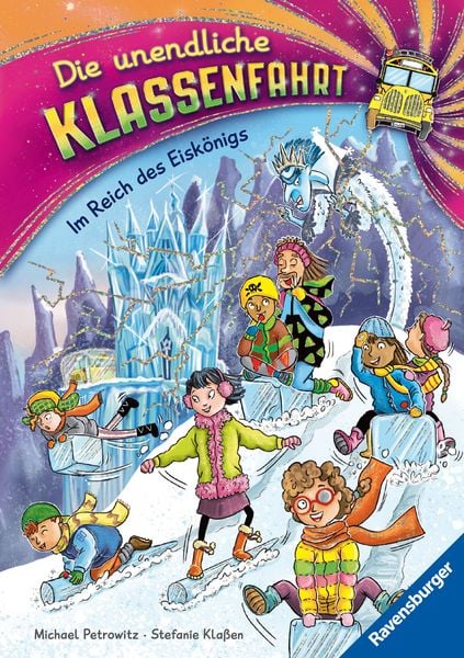 Produktbild: Die unendliche Klassenfahrt - Im Reich des Eisk&ouml;nigs