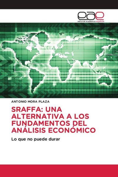 Produktbild: Sraffa: Una Alternativa a Los Fundamentos Del An&aacute;lisis Econ&oacute;mico
