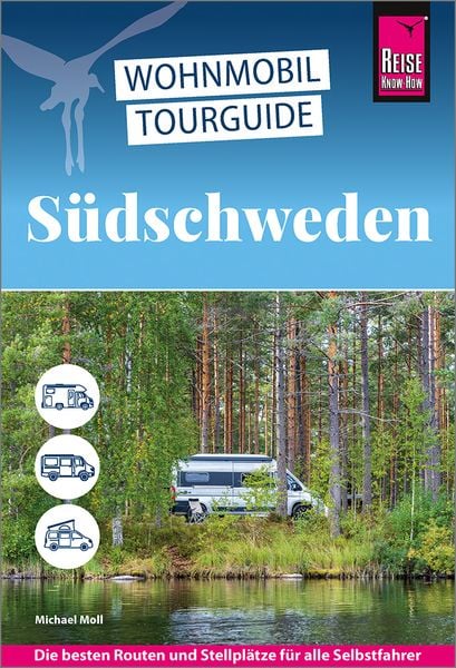 Produktbild: Reise Know-How Wohnmobil-Tourguide S&uuml;dschweden