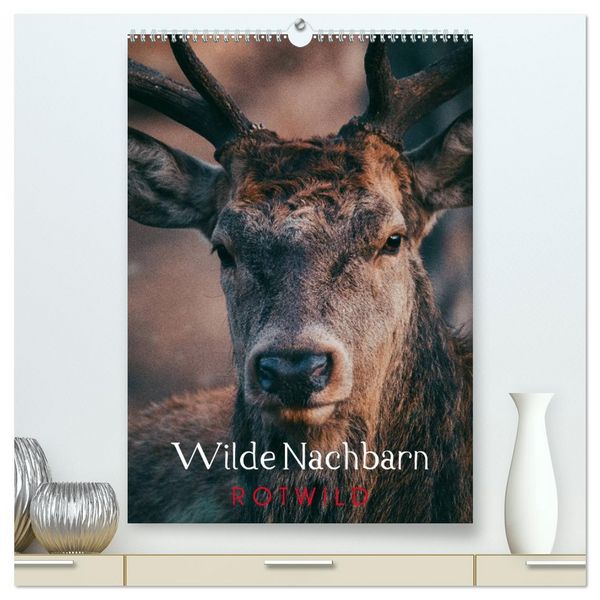 Produktbild: Wilde Nachbarn: Rotwild (hochwertiger Premium Wandkalender 2026 DIN A2 hoch), Kunstdruck in Hochglanz