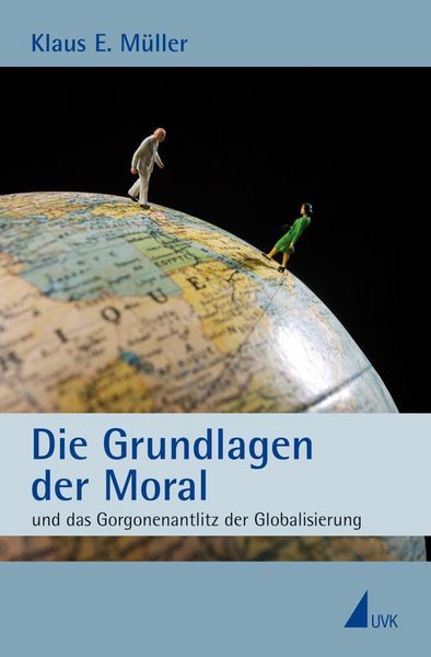 Produktbild: Die Grundlagen der Moral