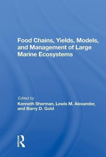 Produktbild: Sherman, K: Food Chains, Yields, Models, And Management Of L