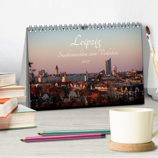 Produktbild: Leipzig &ndash; Stadtansichten zum Verlieben (Tischkalender 2027 DIN A5 quer), CALVENDO Monatskalender