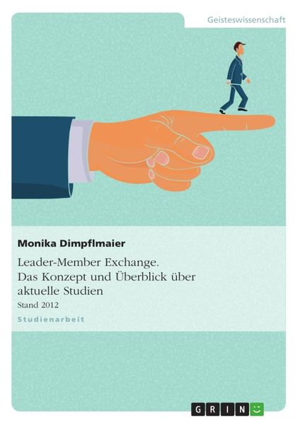 Produktbild: Leader-Member Exchange. Konzept und &Uuml;berblick aktueller Studien