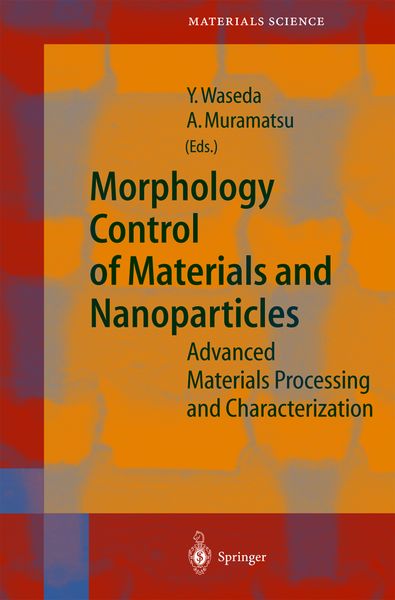 Produktbild: Morphology Control of Materials and Nanoparticles