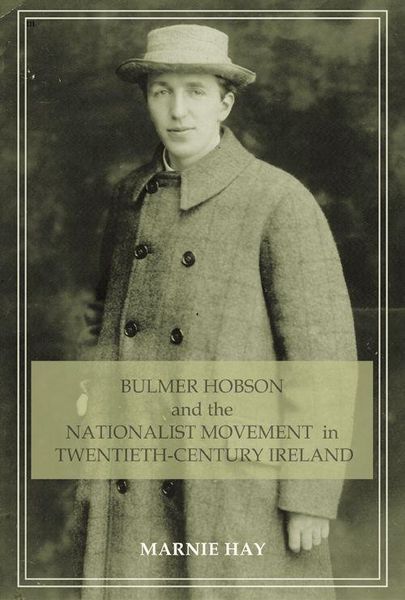 Produktbild: Bulmer Hobson the Nationalist Movmt PB