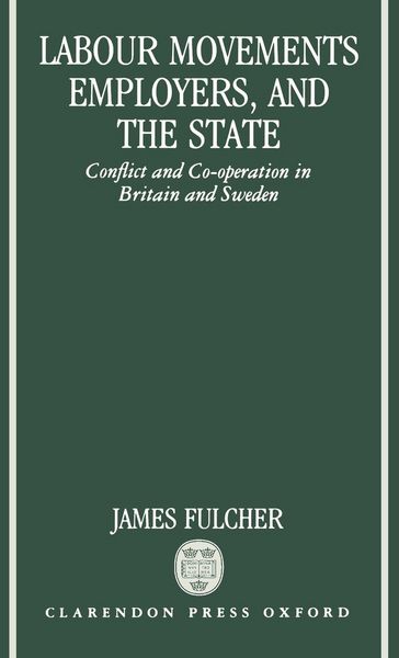 Produktbild: Labour Movements, Employers, and the State