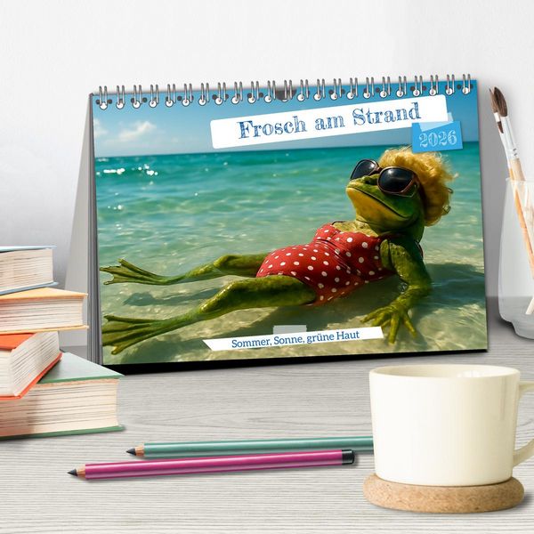 Produktbild: Frosch am Strand - Sommer, Sonne, gr&uuml;ne Haut (Tischkalender 2026 DIN A5 quer), CALVENDO Monatskalender