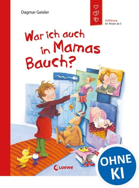 Produktbild: War ich auch in Mamas Bauch? (Starke Kinder, gl&uuml;ckliche Eltern)