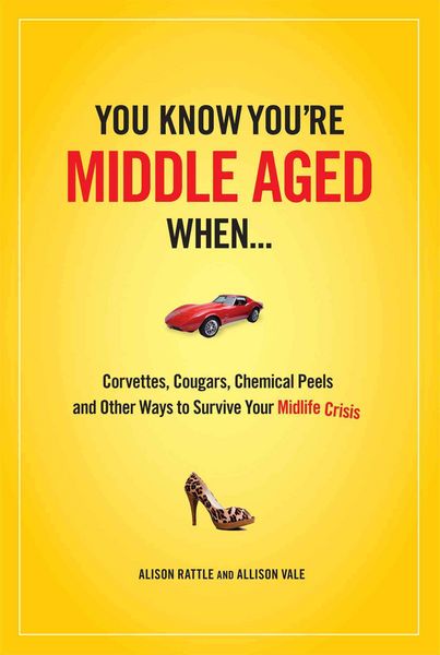 Produktbild: You Know You Are Middle Aged W