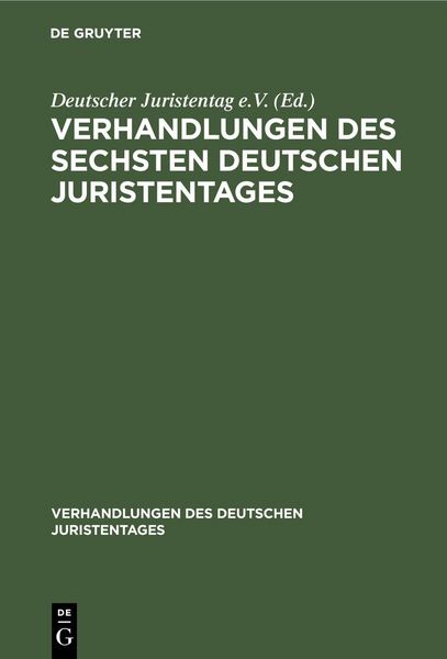 Produktbild: Verhandlungen des Sechsten Deutschen Juristentages
