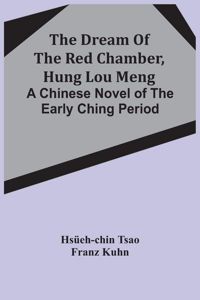 Produktbild: The Dream Of The Red Chamber, Hung Lou Meng