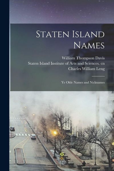 Produktbild: Staten Island Names; ye Olde Names and Nicknames