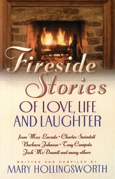 Produktbild: The Fireside Stories of Love, Life, and Laughter
