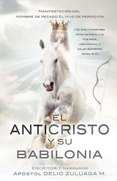 Produktbild: El Anticristo Y Su Babilonia