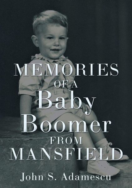 Produktbild: Memories of a Baby Boomer from Mansfield