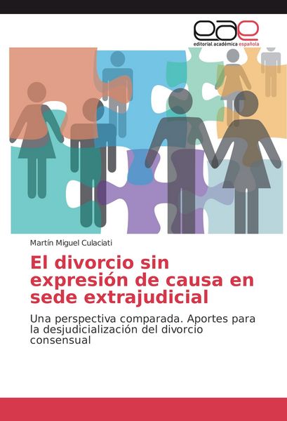 Produktbild: El divorcio sin expresi&oacute;n de causa en sede extrajudicial
