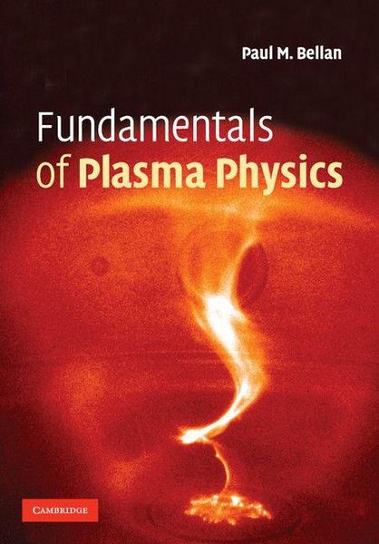 Produktbild: Fundamentals of Plasma Physics
