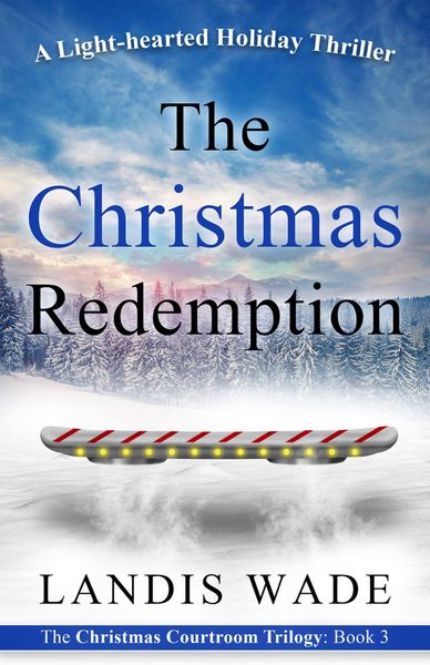 Produktbild: The Christmas Redemption (Christmas Courtroom Trilogy, #3)