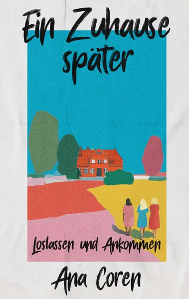 Produktbild: Ein Zuhause sp&auml;ter